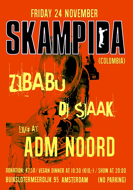 Vrijdag 24 November Skampida & Zibabu & Dj Sjaak