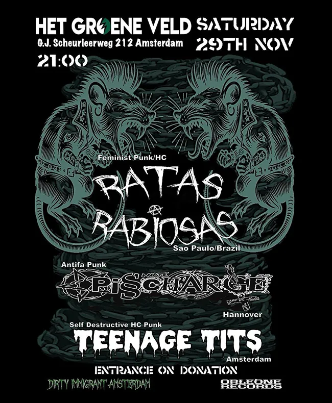 Ratas Rabiosas, Teenage Tits & Pisscharge