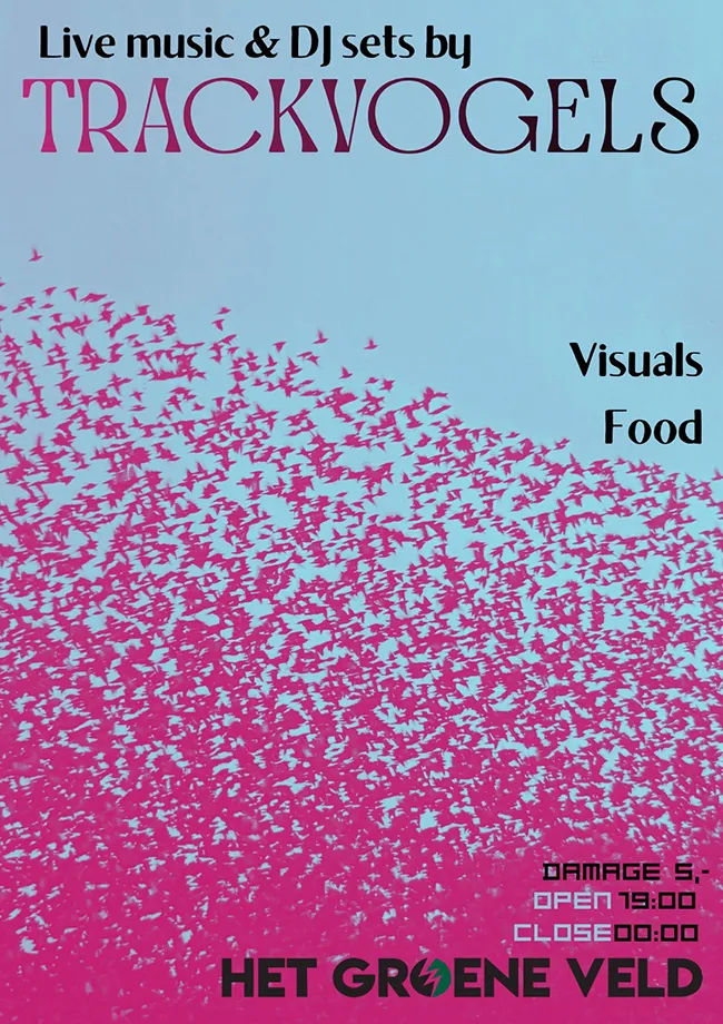 Live Music and DJ sets by Trackvogels