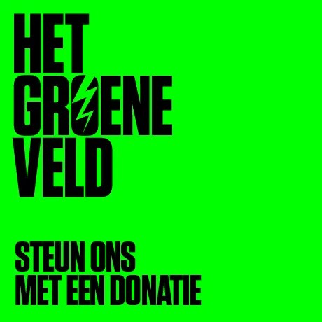 Steun Het Groene Veld: Steun ons met een donatie