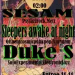 Sesame, Sleepers Awake at Night Duke S