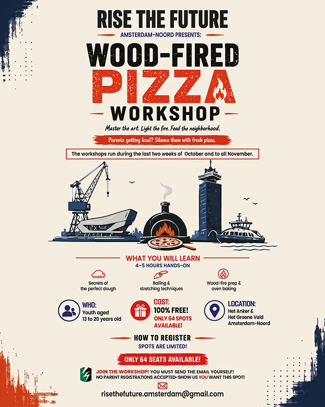 Rise the Future: Pizza uit de houtoven – Workshop — Het Groene Veld (Machinegebouw), Amsterdam